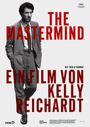 The Mastermind Film Kelly Reichardt Kino Poster